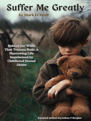 cover image of Suffer Me Greatly